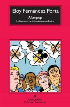 afterpop: la literatura de la implosion mediatica-9788433973887