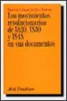 los movimientos revolucionarios de 1820, 1830 y 1848 en sus docum entos-sonsoles cabeza-9788434428287