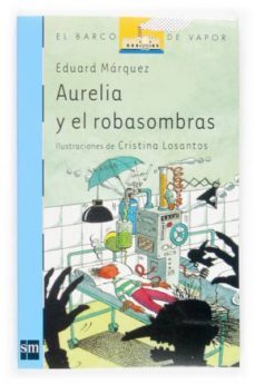 aurelia y el robasombras-9788434823587