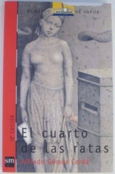 el cuarto de las ratas-alfredo gomez cerda-9788434862487
