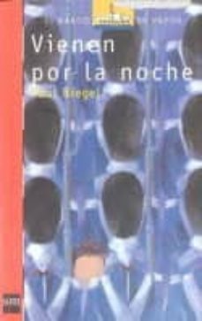vienen por la noche-9788434865587