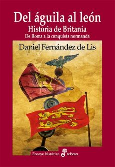 del aguila al leon (ebook)-daniel fernandez de lis-9788435049757