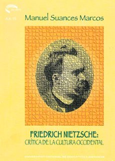 friedrich nietzsche: critica de la cultura occidental (36075aa01)-9788436229387