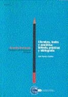 literatura, teatro y semiotica: metodo, practicas y bibliografia (86007ep01)-jose romera castillo-9788436237887