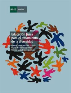 educacion fisica para el tratamiento educativo de la diversidad (ebook)-samuel gento palacios-isabel maria ferrandiz vindel-vicente jesus orden gutierrez-9788436262087