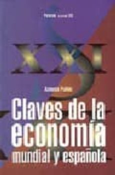 claves de la economia mundial y española-antonio pulido san roman-9788436811087