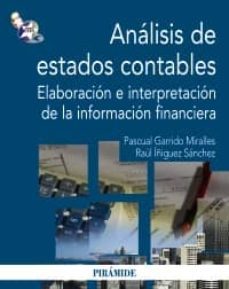 analisis de estados contables: elaboracion e interpretacion de la informacion financiera-pascual garrido miralles-9788436824087