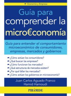 guia para comprender la microeconomia (ebook)-juan carlos aguado franco-hamid hamoudi-9788436831887