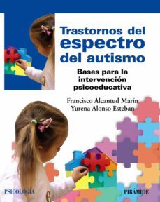 trastornos del espectro del autismo (ebook)-francisco alcantud marin-yurena alonso esteban-9788436846287