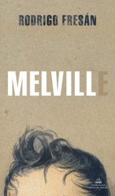 melvill (ebook)-rodrigo fresan-9788439739487