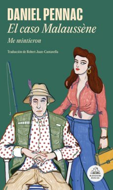 el caso malaussene (1. me mintieron)-daniel pennac-9788439744887