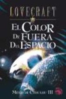 mitos de cthulhu iii: el color de fuera del espacio, la noche del oceano; fragmentos descartados de la sombra sobre innsmouth-9788441414587