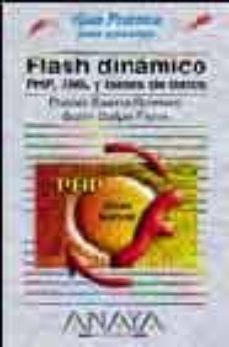 flash dinamico: php, xml y bases de datos (guias practicas) (incl uye cd-rom)-daniel baena romero-9788441516687