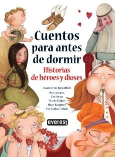 cuentos para antes de dormir: historias de heroes y dioses-9788444146287