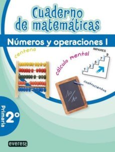 cuaderno de matematicas (2º primaria) numeros y operaciones i-9788444172187