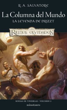 sendas de tinieblas nº 02/03 la columna del mundo-r.a. salvatore-9788445011287