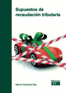 supuestos de recaudacion tributaria-9788445441787
