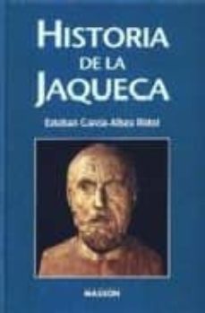 historia de la jaqueca-esteban garcia albea ristol-9788445807187