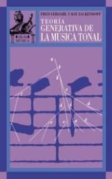 teoria generativa de la musica tonal-fred lerdahl-ray jackendorf-9788446015987