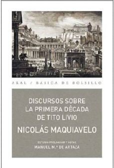 discursos sobre la primera decada de tito livio-nicolas maquiavelo-9788446042587