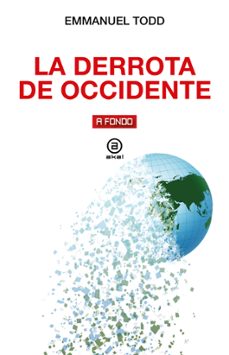la derrota de occidente (ebook)-emmanuel todd-9788446055587