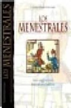 los menestrales-candido maria trigueros-9788447203987