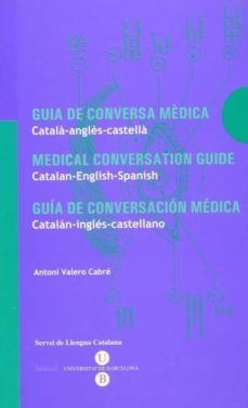 guia de conversa mèdica-antoni valero cabre-9788447517787
