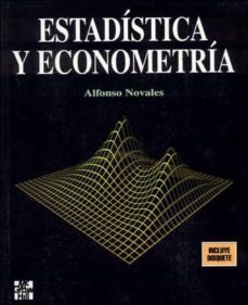 (i.b.d.) estadistica y econometria-alfonso novales cinca-9788448107987