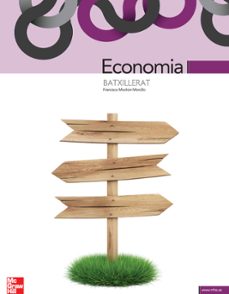 economia batxillerat (2º ed.) catalunya, comunitat valenciana y baleares-francisco monchon-9788448181987