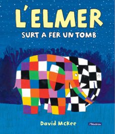 l elmer surt a fer un tomb (l elmer. album il·lustrat)-david mckee-9788448854287