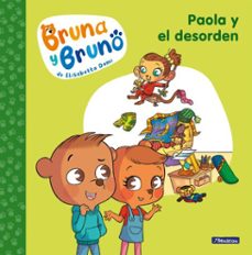 bruna y bruno 2 - paola y el desorden (ebook)-elisabetta dami-9788448860387