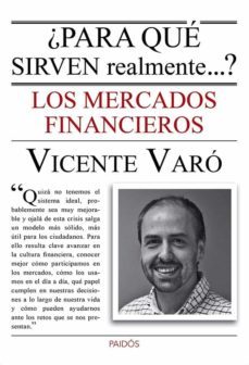 ¿ para que sirven los mercados financieros ?-9788449328787