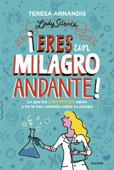 ¡eres un milagro andante!-9788449339387