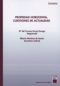 propiedad horizontal. cuestiones de actualidad-mª carmen escrig orenga-9788460666387