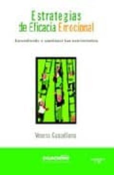 estrategias de eficacia emocional: aprendiendo a gestionar tus se ntimientos (audiolibro 2 cd)-9788460938187