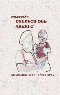 cuentos del abuelo (ebook)-9788461158287
