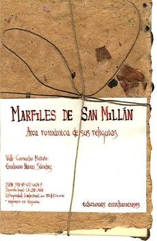 marfiles de san millan: arca romanica de sus reliquias-emiliano navas sanchez-valle camacho matute-9788461260287
