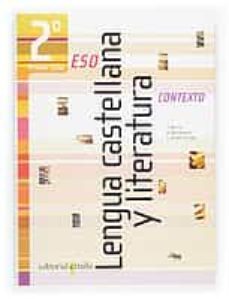 lengua castellana y literatura contexto 2º eso primer ciclo-leonardo gomez torrego-9788466105187