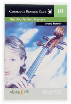 the double bass mystery (cambridge reading club, 10) (level 2)-9788466108287