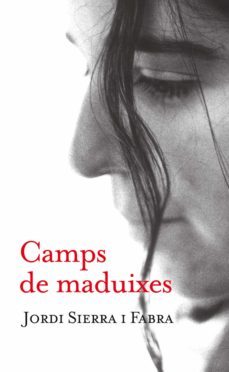 camps de maduixes-jordi sierra i fabra-9788466126687