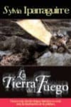 la tierra del fuego-9788466301787