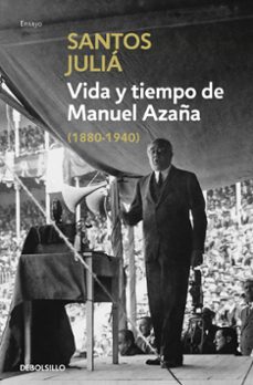 vida y tiempo de manuel azaña-9788466331487
