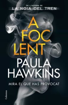 a foc lent-paula hawkins-9788466428187