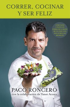 correr, cocinar y ser feliz-9788466655187