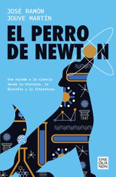 el perro de newton-jose ramon jouve martin-9788466675987