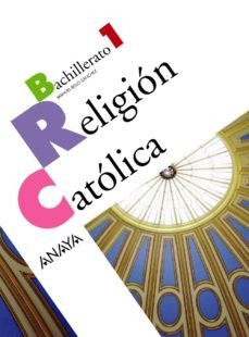 religion catolica 1º bachillerato-9788466773287