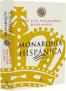 la monarquia hispanica-9788467028287
