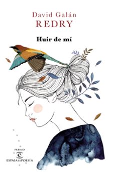 huir de mi (premio espasa es poesia 2019)-9788467055887