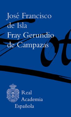 fray gerundio de campazas (ebook)-jose francisco de isla-9788467071887
