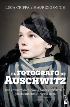 el fotografo de auschwitz-luca crippa-9788467076387